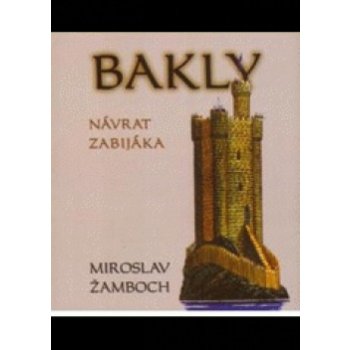 Bakly: návrat zabijáka