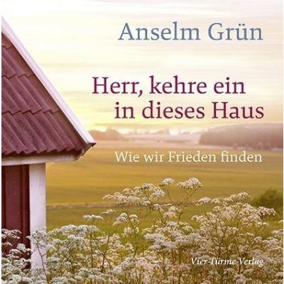 Herr, kehre ein in dieses Haus Bittlinger ClemensPevná vazba – Hledejceny.cz