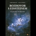 Rozhovor s Einsteinem - Mihulová Marie – Zboží Dáma