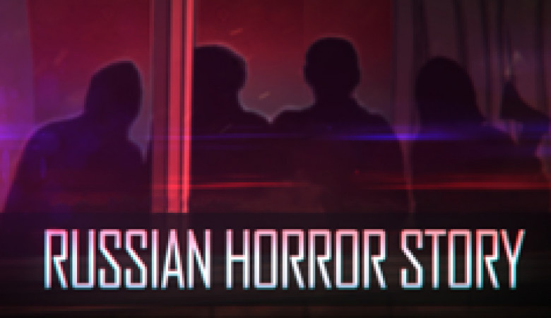 Russian Horror Story