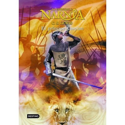 Las Crónicas de Narnia 4: El príncipe Caspian
