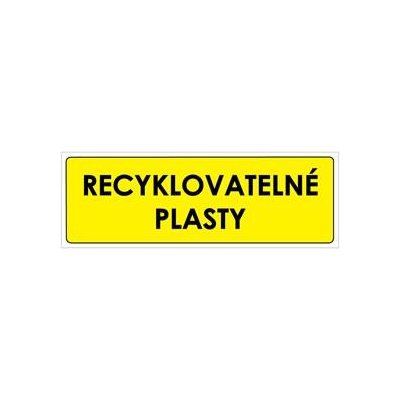 TŘÍDĚNÝ ODPAD - RECYKLOVATELNÉ PLASTY, Samolepka 290x100 mm – Sleviste.cz