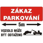 Zákaz parkování 5 m | Samolepka, A4