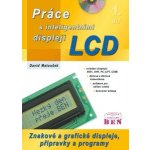 Práce s inteligentními displeji LCD - David Matoušek – Hledejceny.cz