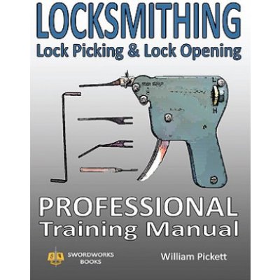 Locksmithing, Lock Picking & Lock Opening – Zboží Mobilmania