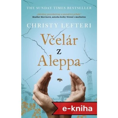 Včelár z Aleppa - Christy Lefteri SK
