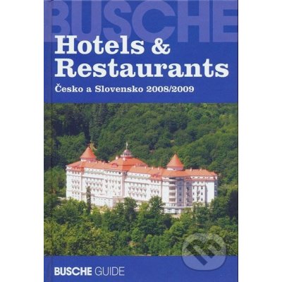 Hotels Restaurants Česko a Slovensko 20082009