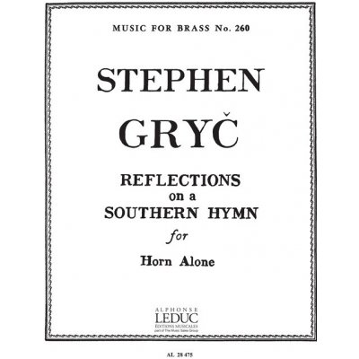 Alphonse Leduc Noty pro lesní roh Reflections On A Southern Hymn