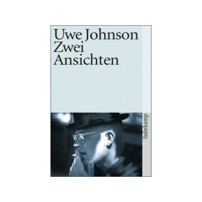 Zwei Ansichten - Johnson, Uwe