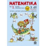 Čížková Miroslava - matematika pro 1 ročník základní školy 3.díl – Hledejceny.cz