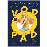 Vodopád - Vláďa Kadlec – Zboží Mobilmania