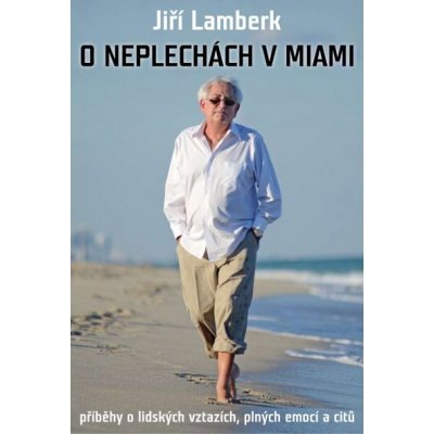 O neplechách v Miami – Hledejceny.cz