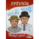 Zpěvník - Jiří Suchý a Jiří Šlitr - Největší hity