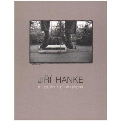 Jiří Hanke -- fotografie - Hanke Jiří