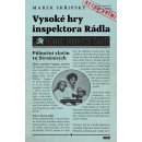 Vysoké hry inspektora Rádla - Marek Skřipský