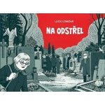 Na odstřel - Lucie Lomová – Zboží Mobilmania