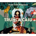 Truhla času - Andri Snaer Magnason - čte Tereza Hofová – Sleviste.cz
