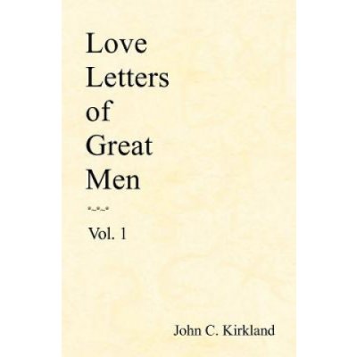 Love Letters Of Great Men – Zboží Mobilmania