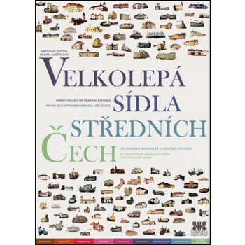 Velkolepá sídla středních čech