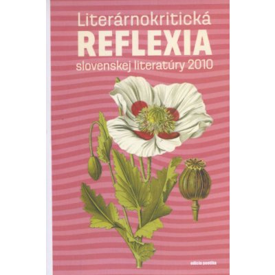 Literárnokritická reflexia slovenskej literatúry 2010 – Zbozi.Blesk.cz