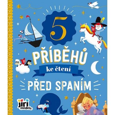 5 příběhů ke čtení Před spaním – Hledejceny.cz