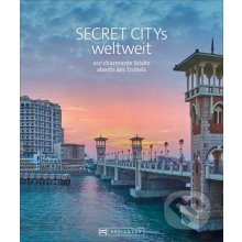 Secret Citys weltweit - Jochen Müssig Editor