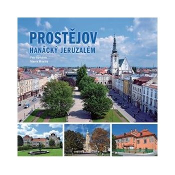 Prostějov - Hanácký Jeruzalém
