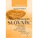 Anglicko-slovenský praktický slovník - Mária Strenáčiková – Hledejceny.cz