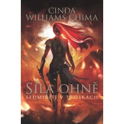 Chima Cinda Williams - Síla ohně