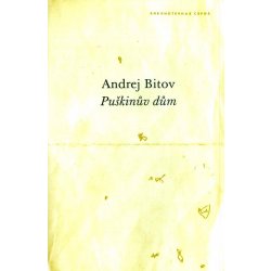 Puškinův dům - Andrej Bitov