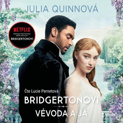 Vévoda a já - Julia Quinn – Zbozi.Blesk.cz