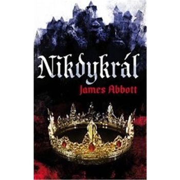 Nikdykrál - Abbott James