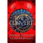 Time's Convert - Deborah Harkness – Zboží Dáma