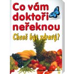 Co vám doktoři neřeknou – Hledejceny.cz