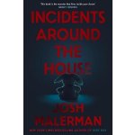 Incidents Around the House – Zboží Dáma