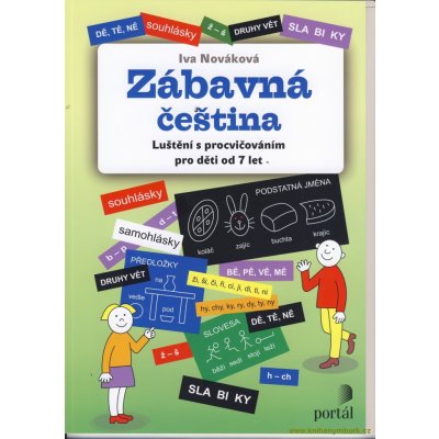 Zábavná čeština - Luštění s procvičováním pro děti od 7 let - Iva Nováková – Zboží Mobilmania