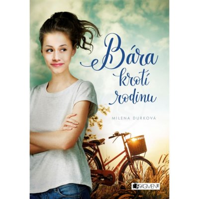 Bára krotí rodinu - Milena Durková – Zboží Mobilmania