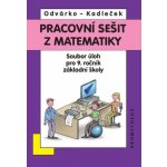 Matematika pro 9. roč. ZŠ - sbírka úloh - pracovní sešit - BAREVNÉ aktualizované vydání – Zboží Mobilmania