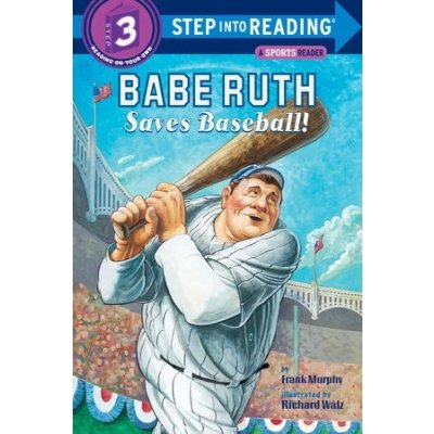 Babe Ruth Saves Baseball! Murphy FrankPaperback – Zboží Mobilmania