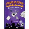 Strašidelné historky báječného kamaráda - Jay Kinney