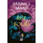 Říše bouří - Sarah Janet Maas – Zbozi.Blesk.cz