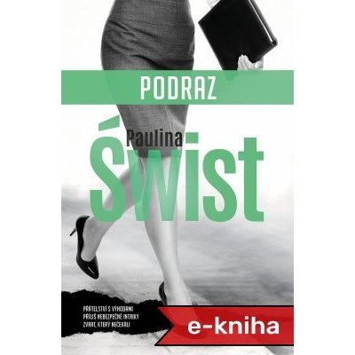 Podraz - Paulina Świst – Zboží Dáma