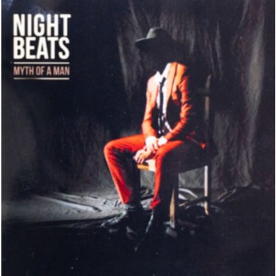 Night Beats - Myth Of A Man - Music CD – Zbozi.Blesk.cz