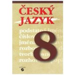 Český jazyk 8. ročník Septima – Profousová Ivana, Hořínková Alena – Sleviste.cz