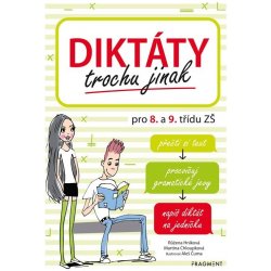 Diktáty trochu jinak pro 8. a 9. třídu ZŠ - Růžena Hníková