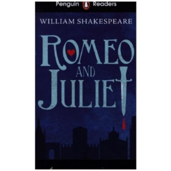 Romeo and Juliet - William Shakespeare