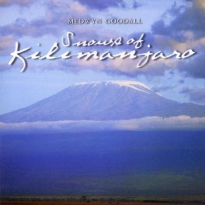 Goodall Medwyn - Snows Of Kilimanjaro CD – Zbozi.Blesk.cz