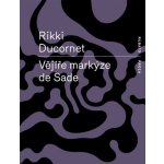 Vějíře markýze de Sade - Rikki Ducornet – Sleviste.cz