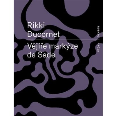 Vějíře markýze de Sade - Rikki Ducornet – Sleviste.cz