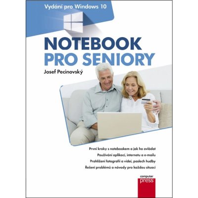 Notebook pro seniory: Vydání pro Windows 10